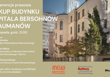 Transmisja online konferencji prasowej - Zakup budynku Szpitala Bersohnów i Baumanów