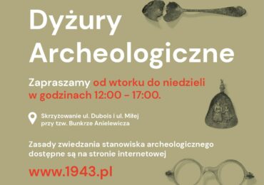 Zapraszamy na dyżury archeologiczne