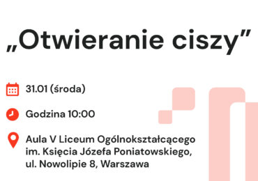 Podsumowanie pierwszej części projektu „Otwieranie ciszy