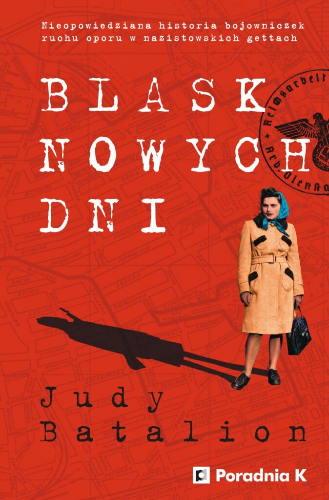 Okładka książki "Blask nowych dni" Judy Batalion