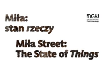 Wernisaż wystawy „Miła – stan rzeczy”